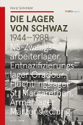 Cover-Bild zum Titel 'Die Lager von Schwaz' von 'Horst Schreiber'
