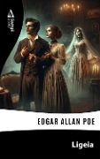 Cover-Bild zum Titel 'Ligeia' von 'Edgar Allan Poe'