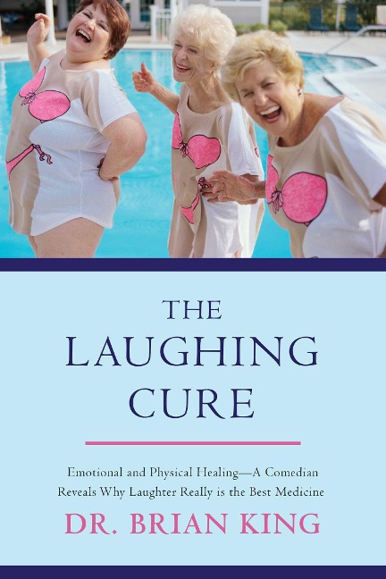 The Laughing Cure - Brian King