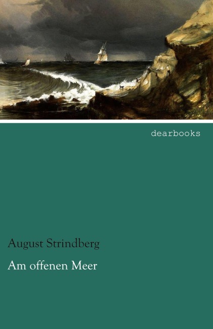 Am offenen Meer - August Strindberg