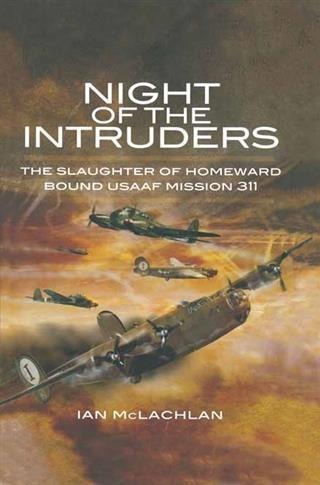 Night of the Intruders - Ian McLachlan