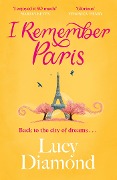 Cover-Bild zum Titel 'I Remember Paris' von 'Lucy Diamond'