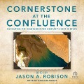 Cornerstone at the Confluence: Navigating the Colorado River Compact's Next Century - Jason A. Robison