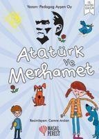 Atatürk ve Merhamet - Aysen Oy