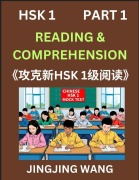Cover-Bild zum Titel 'Chinese HSK Level 1 Reading and Comprehension (Part 1)- Mock Test Series for HSK Level 1, A Guide to Self-learn and Pass Mandarin Chinese Test' von 'Jingjing Wang'