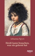 Cover-Bild zum Titel 'Heidi kann brauchen, was sie gelernt hat' von 'Johanna Spyri'