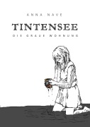 Cover-Bild zum Titel 'Tintensee' von 'Anna Nave'