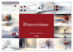 Cover-Bild zum Titel 'Winterträume - Zauberhafte Landschaften (Wandkalender 2026 DIN A3 quer), CALVENDO Monatskalender' von 'Anne Seltmann'