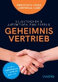 Geheimnis Vertrieb - Christoph Krieg, Johannes Ader