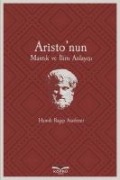Aristonun Mantik ve Ilim Anlayisi - Hamdi Ragip Atademir