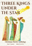 Cover-Bild zum Titel 'Three Kings Under the Star' von 'Mira Lindorm, Klemens Mentiri, Elena Münscher'