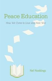 Peace Education - Nel Noddings