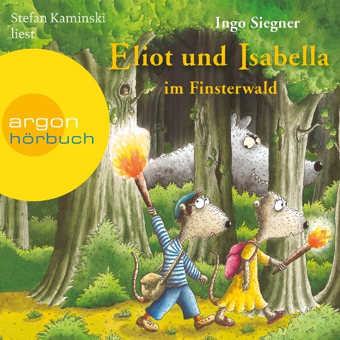 Eliot und Isabella im Finsterwald - Ingo Siegner