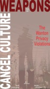 Cover-Bild zum Titel 'The Weapons of Cancel Culture: The Wanton Privacy Violations' von 'Kenneth Spruce'