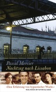 Cover-Bild zum Titel 'Nachtzug nach Lissabon' von 'Pascal Mercier'