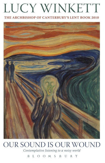 Our Sound Is Our Wound - Lucy Winkett