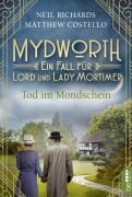 Cover-Bild zum Titel 'Mydworth - Tod im Mondschein' von 'Matthew Costello, Neil Richards'