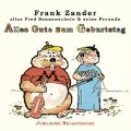 Cover-Bild zum Titel 'Alles Gute Zum Geburtstag' von 'Frank Alias Sonnenschein Zander'