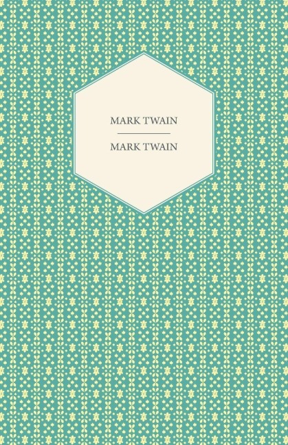 Mark Twain - Mark Twain