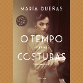 Cover-Bild zum Titel 'O tempo entre costuras' von 'María Dueñas'