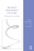 Cover-Bild zum Titel 'Music's Immanent Future' von ''