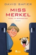 Cover-Bild zum Titel 'Miss Merkel: Mord im Bordbistro' von 'David Safier'
