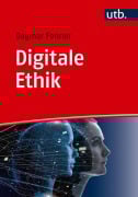 Cover-Bild zum Titel 'Digitale Ethik' von 'Dagmar Fenner'