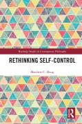 Cover-Bild zum Titel 'Rethinking Self-Control' von 'Matthew C. Haug'