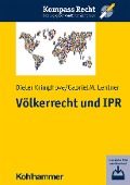 Völkerrecht und IPR - Dieter Krimphove, Gabriel M. Lentner