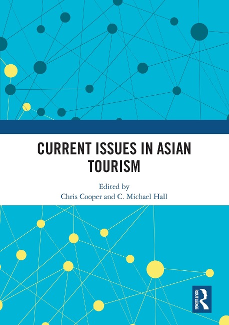 Current Issues in Asian Tourism - 