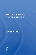 Cover-Bild zum Titel 'Allied Wartime Diplomacy' von 'Edward J Rozek'