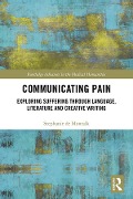 Cover-Bild zum Titel 'Communicating Pain' von 'Stephanie De Montalk'