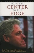 Cover-Bild zum Titel 'From the Center to the Edge' von 'William C. Berman'