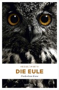 Cover-Bild zum Titel 'Die Eule' von 'Thomas Hesse, Renate Wirth'