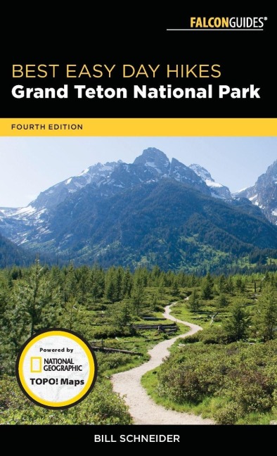 Best Easy Day Hikes Grand Teton National Park - Bill Schneider