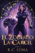 Cover-Bild zum Titel 'El Zodiaco' von 'R C Luna'