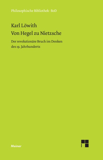 Von Hegel zu Nietzsche - Karl Löwith