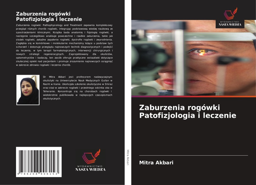 Zaburzenia rogówki Patofizjologia i leczenie - Mitra Akbari