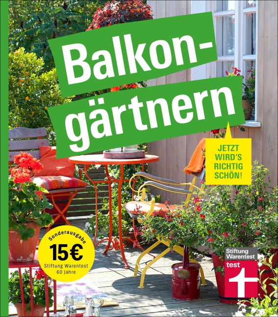 Balkongärtnern - alles was Sie darüber wissen müssen und wie Sie auch mit wenig Zeit viel erreichen können, gut geeignet für Anfänger - Tobias Peterson