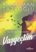 Cover-Bild zum Titel 'Vazgectim' von 'Kahraman Tazeoglu'