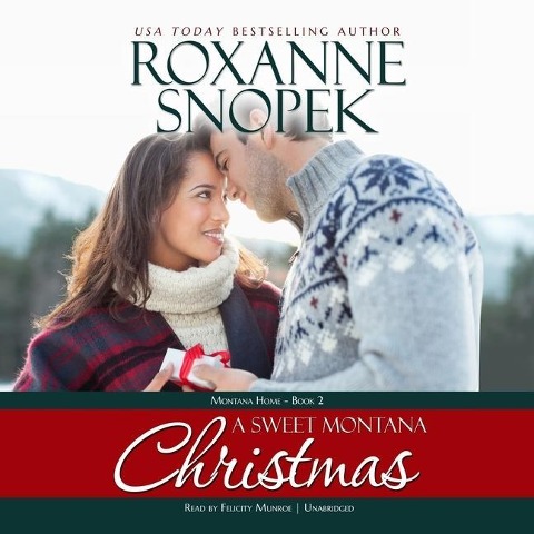 A Sweet Montana Christmas Lib/E - Roxanne Snopek