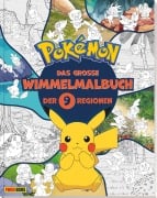 Cover-Bild zum Titel 'Pokémon: Das große Wimmelmalbuch der 9 Regionen' von 'Pokémon, Panini'
