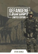 Cover-Bild zum Titel 'Gefangene der Zukunft' von 'Amana Blanche, Leo Kopka, Steve Schild'