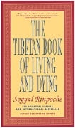 Cover-Bild zum Titel 'The Tibetan Book of Living and Dying' von 'Sogyal Rinpoche'