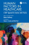 Cover-Bild zum Titel 'Human Factors in Healthcare' von 'Rob Galloway, Eleanor J. Crossley, Mitul Patel'