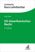 Cover-Bild zum Titel 'US-Amerikanisches Recht' von 'Peter Hay, Christoph Alexander Kern'