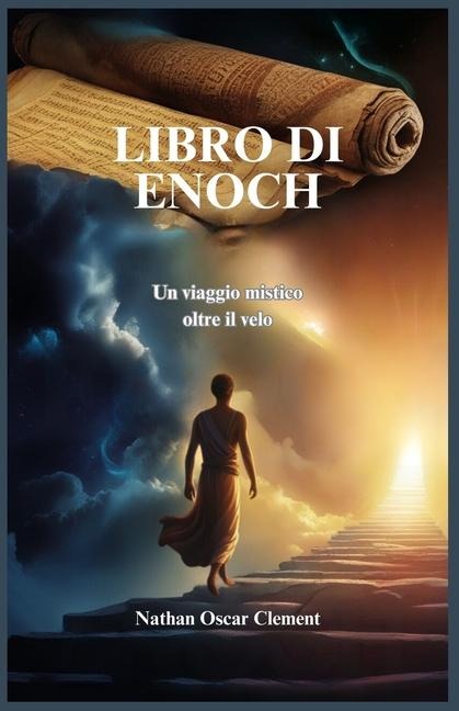 Libro Di Enoch - Nathan Oscar Clement