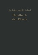 Cover-Bild zum Titel 'Handbuch der Physik' von 'E. Baars, G. Laski, F. Noether, H. v. Steinwehr, W. Westphal'