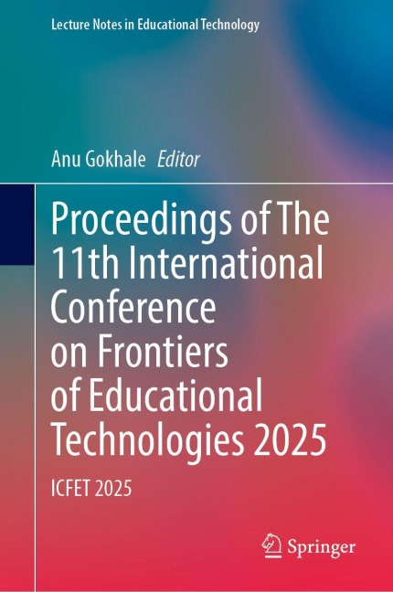 Proceedings of The 11th International Conference on Frontiers of Educational Technologies 2025 - 