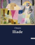 Cover-Bild zum Titel 'Iliade' von 'Omero'